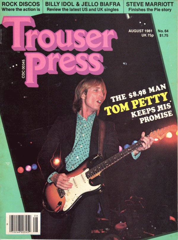 Trouser Press August 1981 The Petty Archives